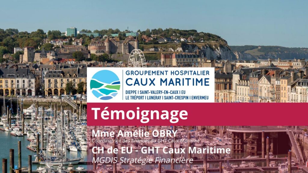 Témoignage-CH-EU-GHT-Caux-Maritime-MGDIS-Santé-2023