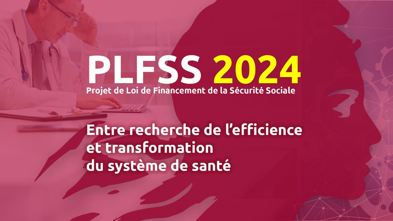 Projet-Loi-Financement-Sécurité-Sociale-PLFSS-2024-MGDIS